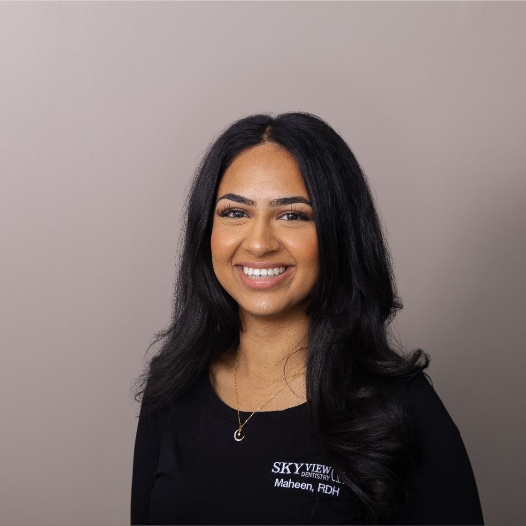 Maheen, Registered Dental Hygienist at Skyview Dentistry